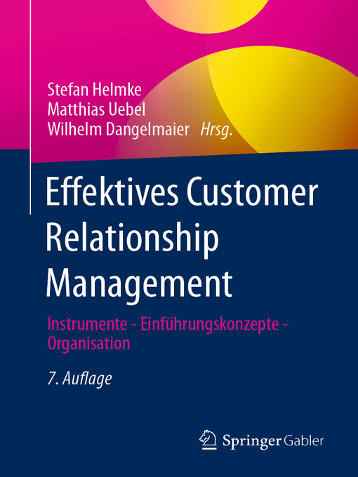 Title details for Effektives Customer Relationship Management by Stefan Helmke - Available